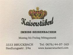 Kaiserstüberl, Bruckbach Öffnungszeiten