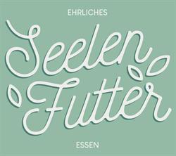 Seelenfutter Ehrliches Essen, Wolfsberg Öffnungszeiten