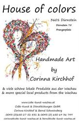 House of colors - handmade Art by Corinna Kirchhof, Dürnstein Öffnungszeiten