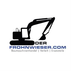 Der Frohnwieser - Baumaschinenhandel & Verleih, Wernberg Öffnungszeiten