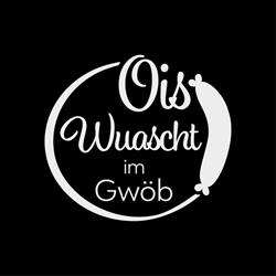 Ois Wuascht im Gwöb, Zwettl Öffnungszeiten