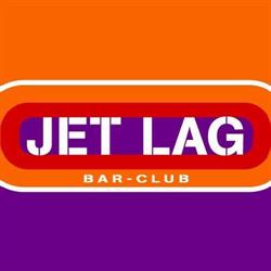 Jet Lag, Regau Öffnungszeiten