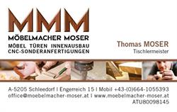 Möbelmacher Moser, Schleedorf Öffnungszeiten