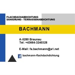 Firma Bachmann - Flachdachabdichtung-Sanierung, Dietfurt Öffnungszeiten