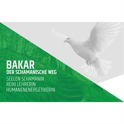 BAKAR - der schamanische Weg, Marchtrenk Öffnungszeiten