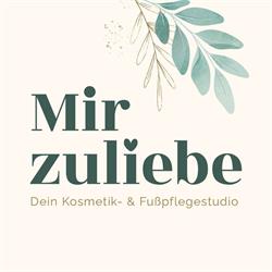 Mir zuliebe- Dein Kosmetik- und Fußpflegestudio, Linz Öffnungszeiten