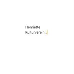 Kulturcafé Henriette, Wien Öffnungszeiten