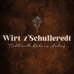 Wirt z'Schulleredt, Andorf Öffnungszeiten