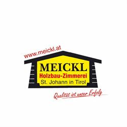 Holzbau - Zimmerei Meickl St. Johann in Tirol, Öffnungszeiten