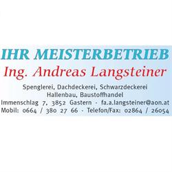 Andreas Langsteiner - Dachdeckerei, Immenschlag Öffnungszeiten