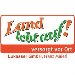 "Land lebt auf" Maierl - Lukasser GmbH, St. Martin am Grimming Öffnungszeiten